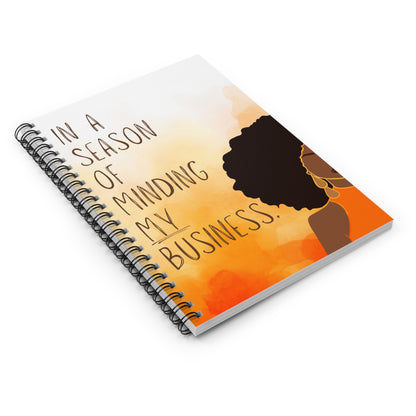 Season of Minding My Business Notebook, Inspirational Journal, Gift for Entrepreneurs, Motivational Diary, Back to School Supplies