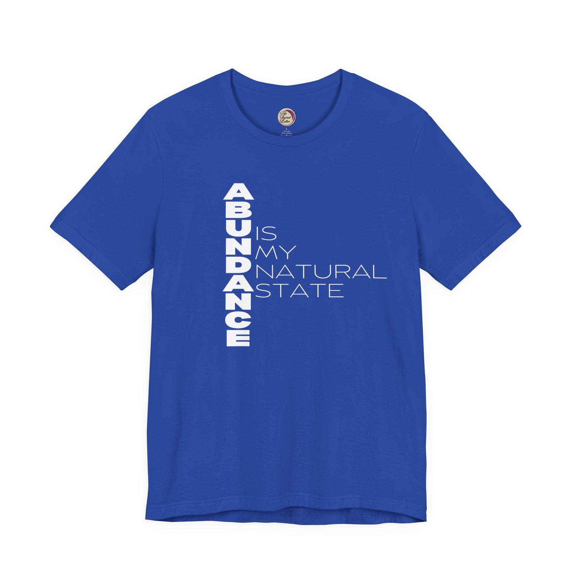 Blue t-shirt with motivational text on a white background