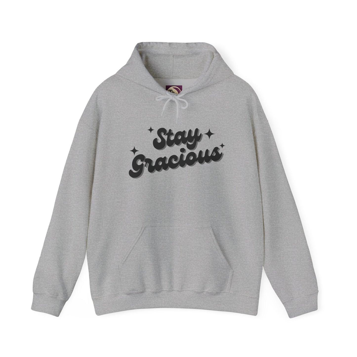 Stay Gracious Unisex Hooded Sweatshirt, Cozy Hoodie Gift, Positive Vibe Sweatshirt, Casual Wear, Inspirational Gift
