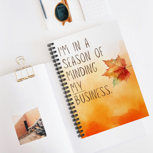 Season of Minding My Business Notebook, Inspirational Journal, Gift for Entrepreneurs, Motivational Diary, Back to School Supplies