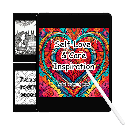 Coloring book titled 'Self-Love & Care Inspiration' on a tablet with a stylus.