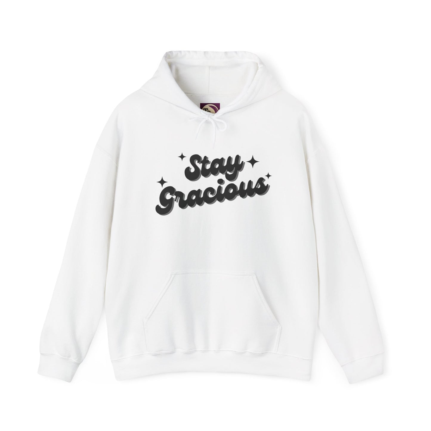 Stay Gracious Unisex Hooded Sweatshirt, Cozy Hoodie Gift, Positive Vibe Sweatshirt, Casual Wear, Inspirational Gift