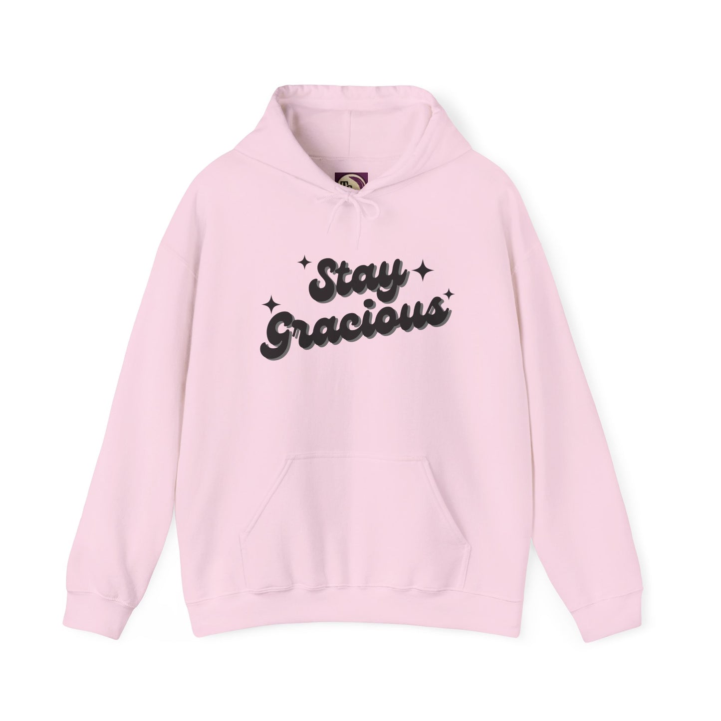 Stay Gracious Unisex Hooded Sweatshirt, Cozy Hoodie Gift, Positive Vibe Sweatshirt, Casual Wear, Inspirational Gift