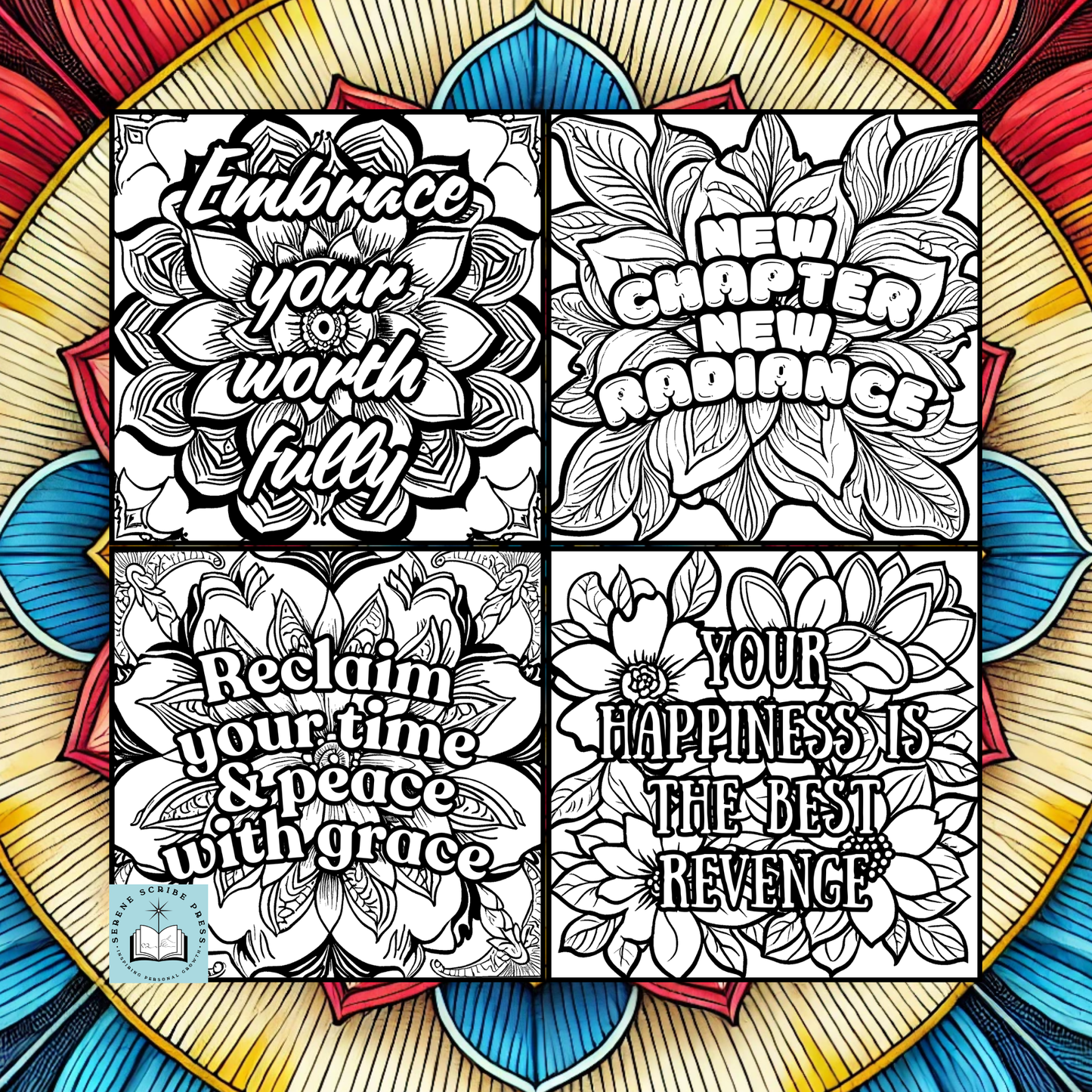 Coloring book with motivational quotes and mandala designs on a colorful circular background