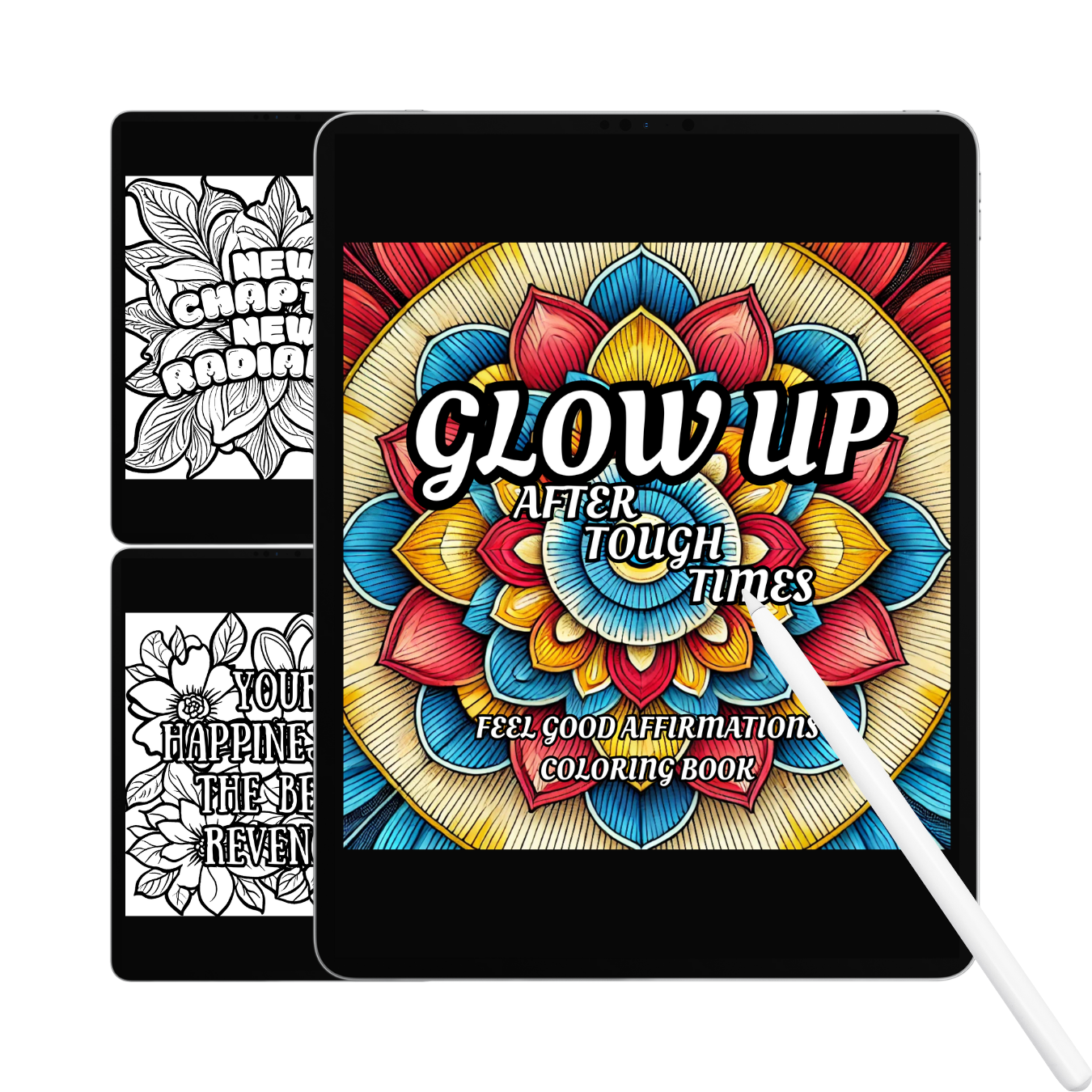 Coloring book titled 'Glow Up After Tough Times' with mandala design on a tablet screen.
